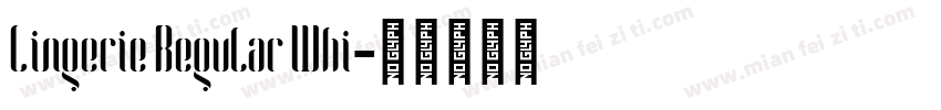 Lingerie Regular Whi字体转换